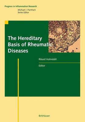 The Hereditary Basis of Rheumatic Diseases