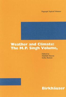 Weather and Climate: the M.P. Singh Volume, Part 1
