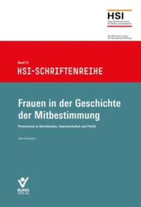 Frauen in der Geschichte der Mitbestimmung