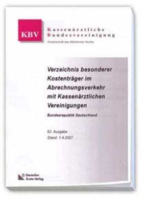 Verzeichnis sonstige Kostenträger im Abrechnungsverkehr mit Kassenärztlichen Vereinigungen