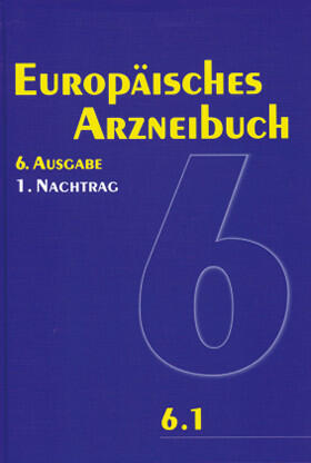 Europäisches Arzneibuch 6. Ausgabe, 1. Nachtrag (Ph.Eur. 6.1)