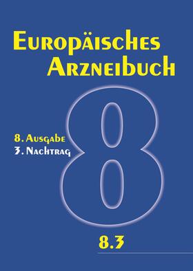 Europäisches Arzneibuch 8. Ausgabe, 3. Nachtrag