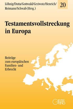 Testamentsvollstreckung in Europa