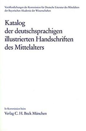 Katalog der deutschsprachigen illustrierten Handschriften des Mittelalters  Bd. 8