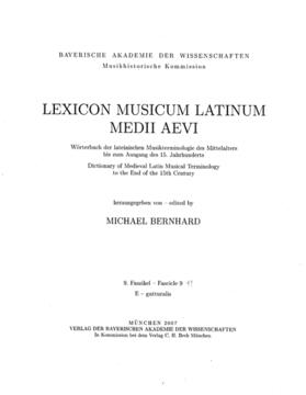 Lexicon Musicum Latinum Medii Aevi  9. Faszikel - Fascicle 9 (e - gutturalis)