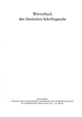 Wörterbuch der tibetischen Schriftsprache