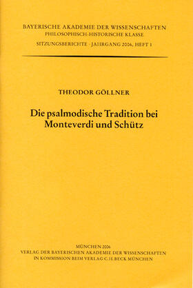 Die psalmodische Tradition bei Monteverdi und Schütz