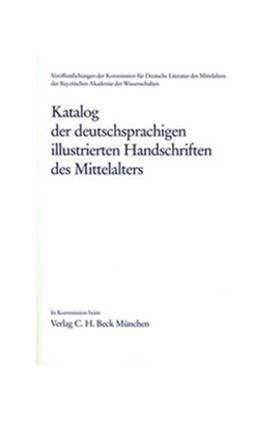 Katalog der deutschsprachigen illustrierten Handschriften des Mittelalters  Band 9, Lfg. 1