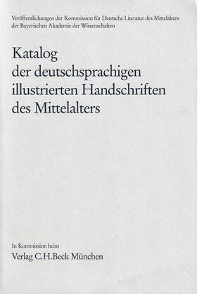 Katalog der deutschsprachigen illustrierten Handschriften des Mittelalters  Band 9, Lfg. 2/3