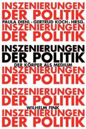 Inszenierungen der Politik