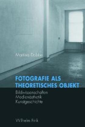 Fotografie als theoretisches Objekt