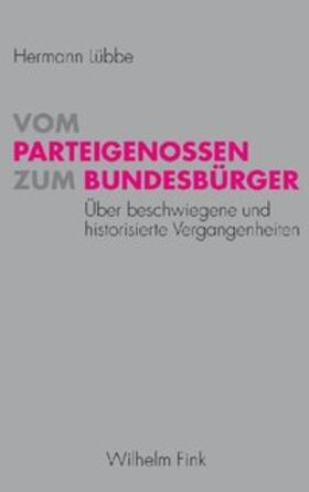 Vom Parteigenossen zum Bundesbürger