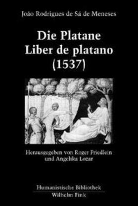 Die Platane. Liber de platano (1537)