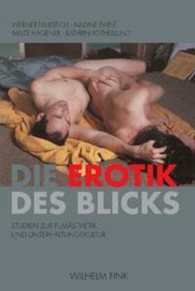 Die Erotik des Blicks