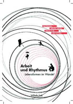 Arbeit und Rhythmus