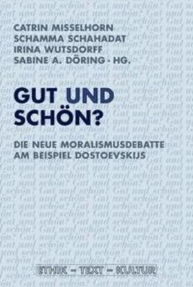 Gut und schön?