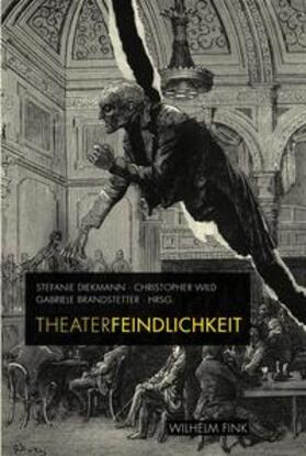 Theaterfeindlichkeit