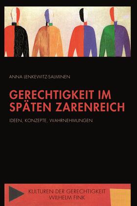 Lenkewitz-Salminen, A: Gerechtigkeit im späten Zarenreich