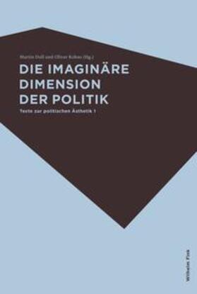 Die imaginäre Dimension des Politischen