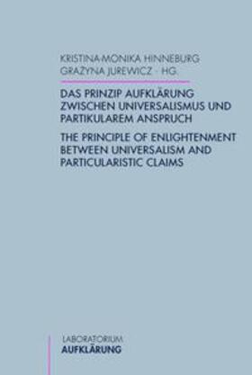 Das Prinzip Aufklärung zwischen Universalismus und partikularem Anspruch