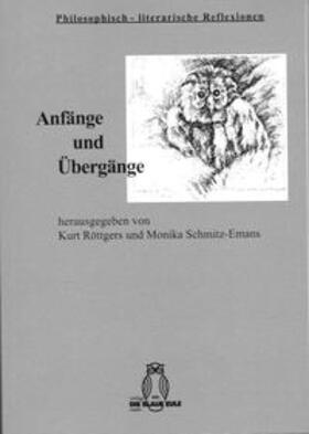 Anfänge und Übergänge