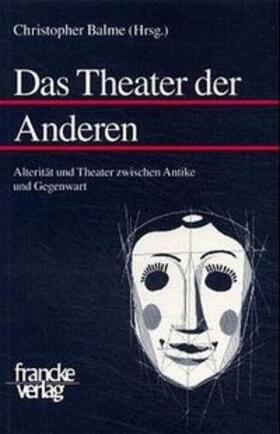 Das Theater der Anderen