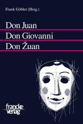 Don Juan - Don Giovanni - Don Zuan