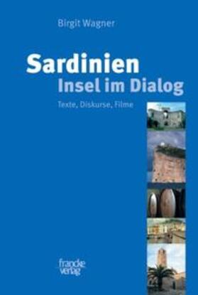 Sardinien - Insel im Dialog