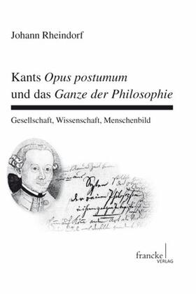 Kants Opus postumum und das Ganze der Philosophie