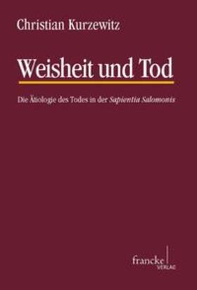 Weisheit und Tod