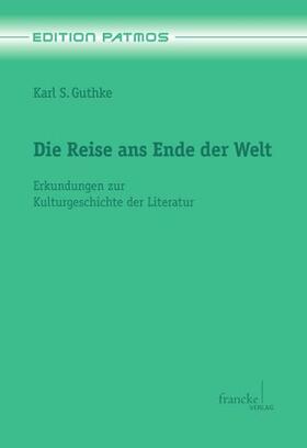 Die Reise ans Ende der Welt