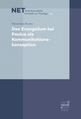 Paynter, M: Evangelium bei Paulus als Kommunikationsk.