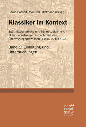 Klassiker im Kontext 1: Einleitung und Untersuchungen