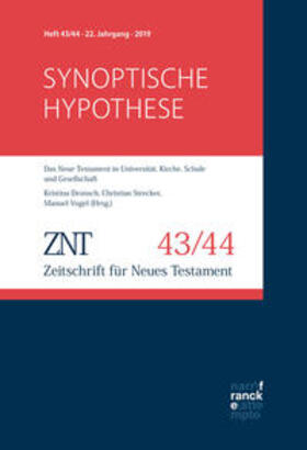 ZNT - Zeitschrift für Neues Testament 22. Jahrgang (2019), Heft 43/44