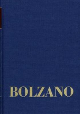 Bernard Bolzano Gesamtausgabe / Reihe II: Nachlaß. A. Nachgelassene Schriften. Band 8: Größenlehre II: Reine Zahlenlehre