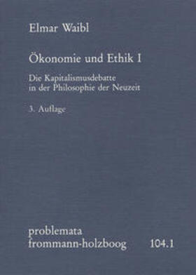 Ökonomie und Ethik I