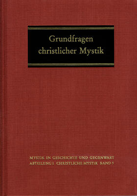 Grundfragen christlicher Mystik