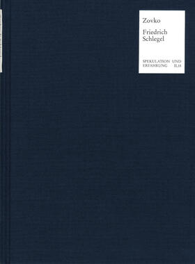 Verstehen und Nichtverstehen bei Friedrich Schlegel