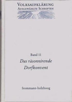 Volksaufklärung - Ausgewählte Schriften / Band 11: Johann Adam Christian Thon (1739–1809)