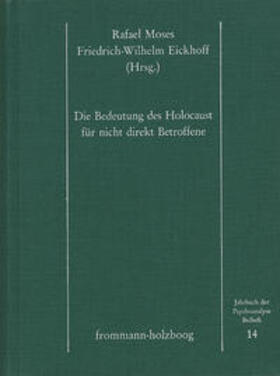 Die Bedeutung des Holocaust für nicht direkt Betroffene