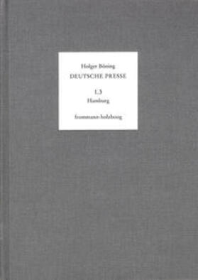 Deutsche Presse / Band 1.3: Hamburg. 1796-1815