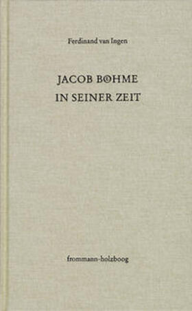 Jacob Böhme in seiner Zeit