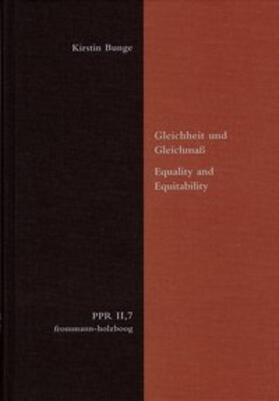 Bunge, K: Gleichheit und Gleichmaß. Equality and Equitabilit