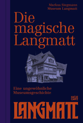 Die magische Langmatt