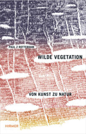 Wilde Vegetation