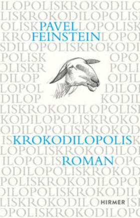 Feinstein, P: Krokodilopolis