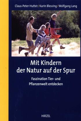 Mit Kindern der Natur auf der Spur