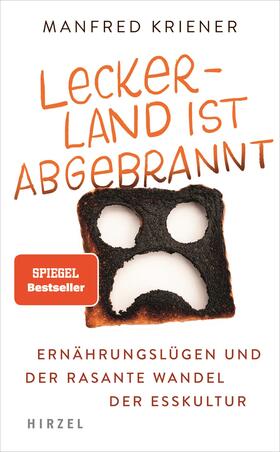 Lecker-Land ist abgebrannt