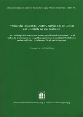 Werkmeister im Konflikt. Quellen, Beiträge und ein Glossar z