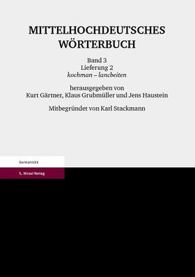 Mittelhochdeutsches Wörterbuch. Dritter Band Lieferung 2
